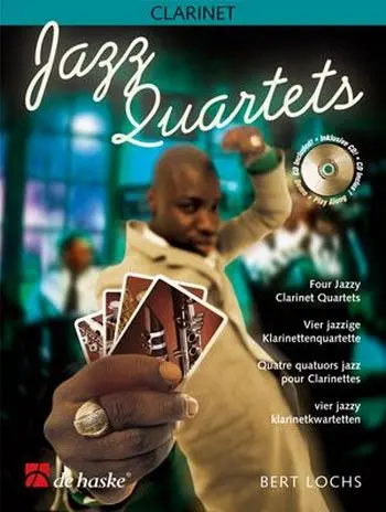 Cover: 9789043123709 | Jazz Quartets | For Clarinet | Bert Lochs | Taschenbuch | Buch + CD