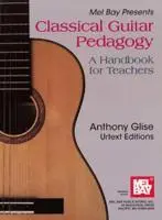 Cover: 9780786613809 | Classical Guitar Pedagogy | Anthony L Glise | Taschenbuch | Buch