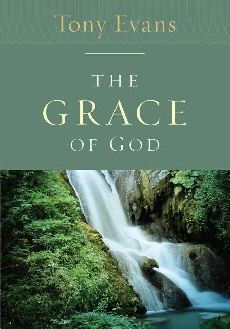 Cover: 9780802443809 | Grace of God | Tony Evans | Taschenbuch | Englisch | 2004