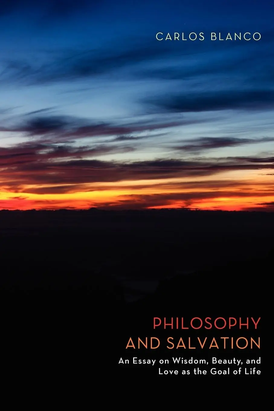 Cover: 9781610973809 | Philosophy and Salvation | Carlos Blanco | Taschenbuch | Englisch
