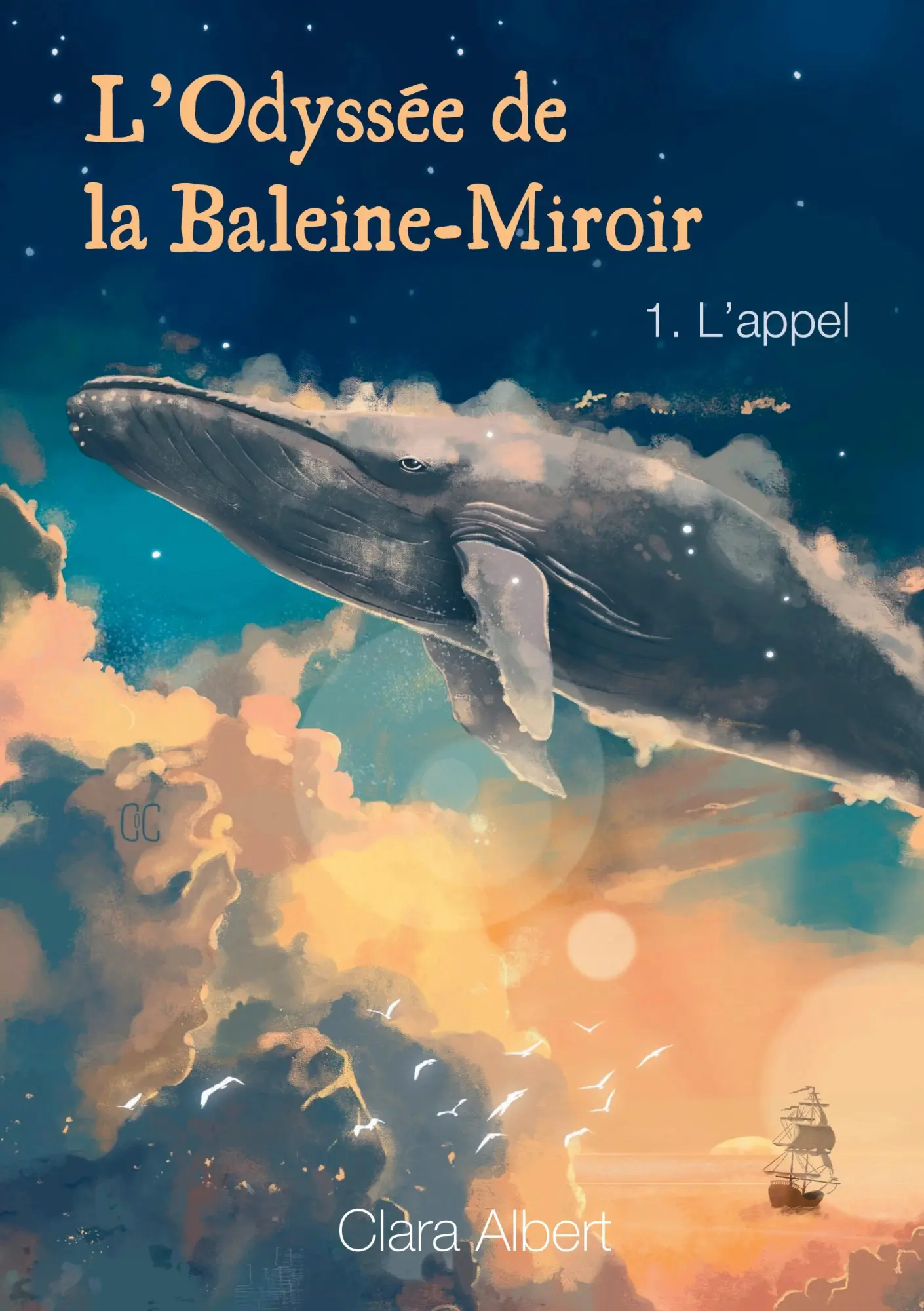 Cover: 9782322543809 | L'odyssée de la Baleine-Miroir | 1. L'appel | Clara Albert | Buch