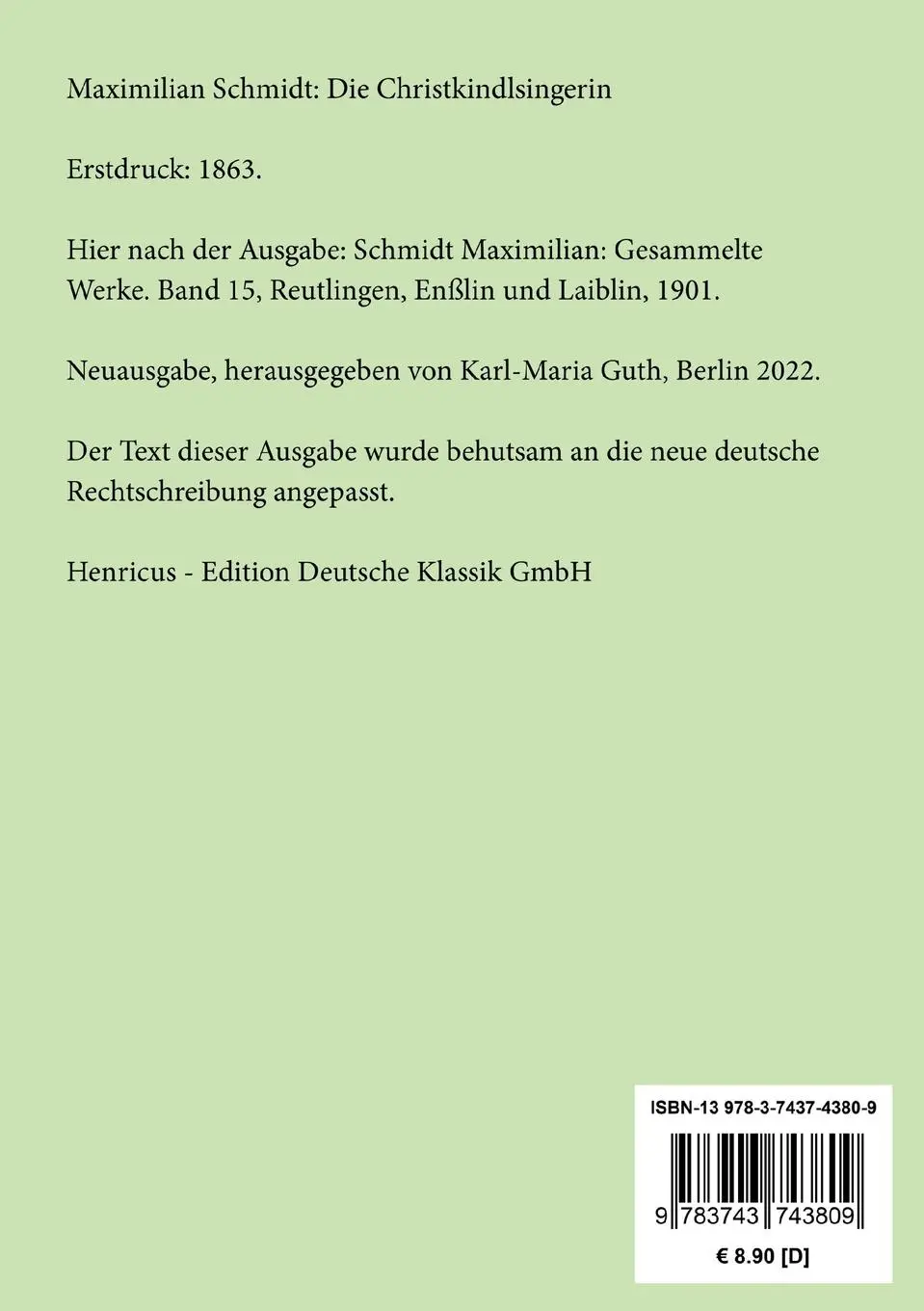 Rückseite: 9783743743809 | Die Christkindlsingerin | Dorfgeschichte aus dem Bayerischen Walde