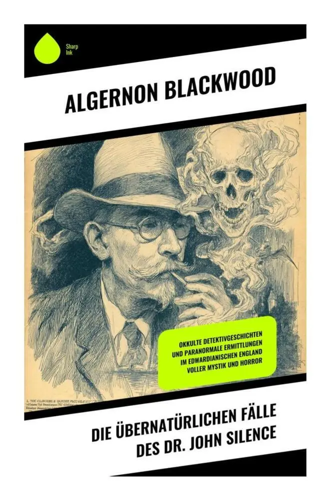Cover: 9788028393809 | Die übernatürlichen Fälle des Dr. John Silence | Algernon Blackwood