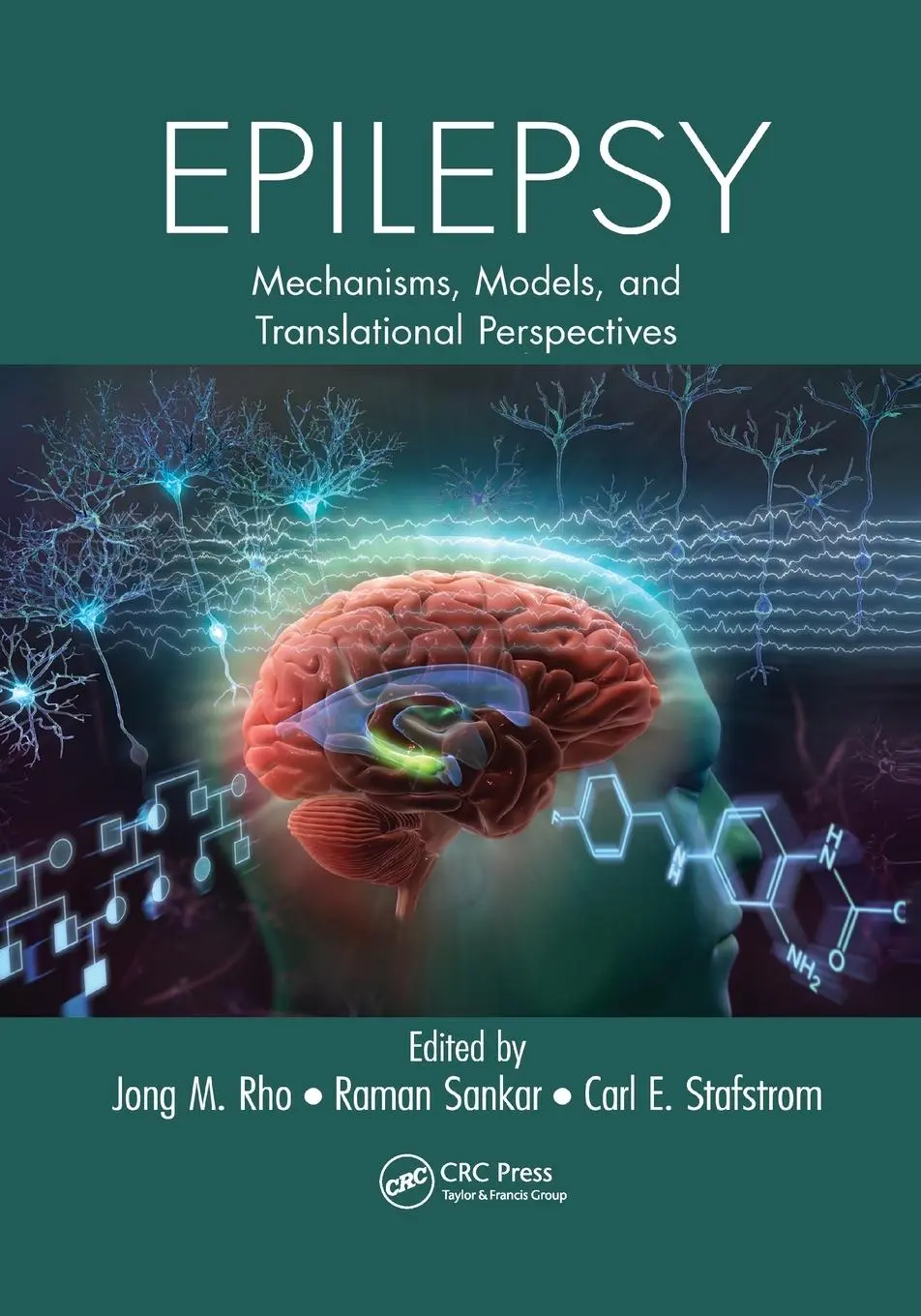Cover: 9780367383909 | Epilepsy | Mechanisms, Models, and Translational Perspectives | Buch