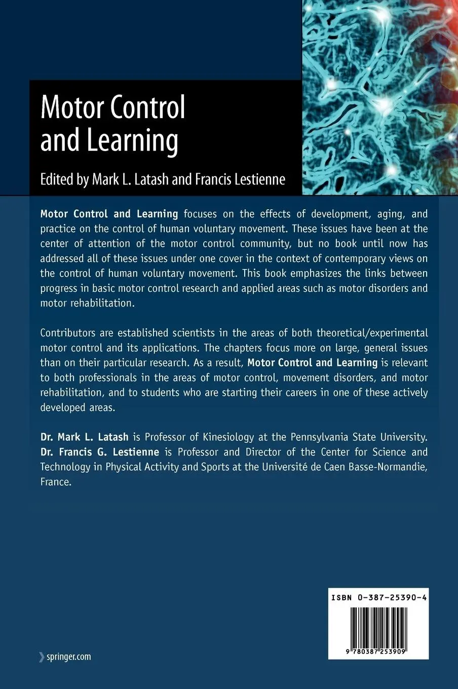 Rückseite: 9780387253909 | Motor Control and Learning | Francis Lestienne (u. a.) | Buch | x