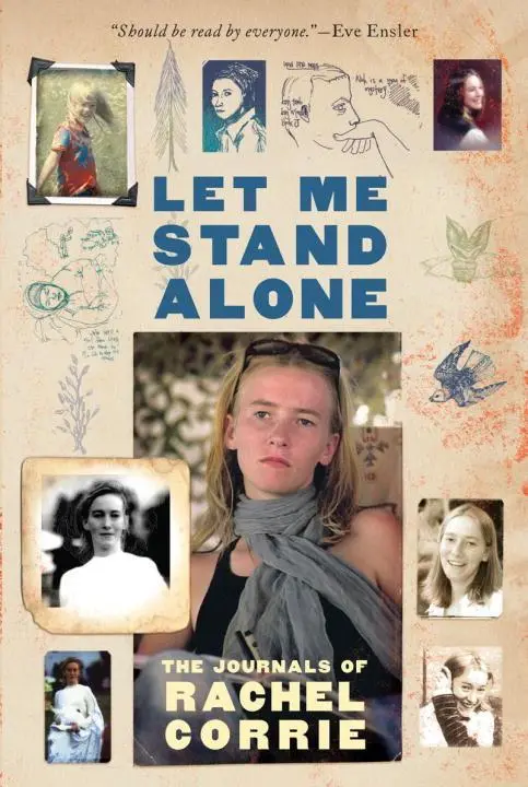 Cover: 9780393333909 | Let Me Stand Alone: The Journals of Rachel Corrie | Rachel Corrie