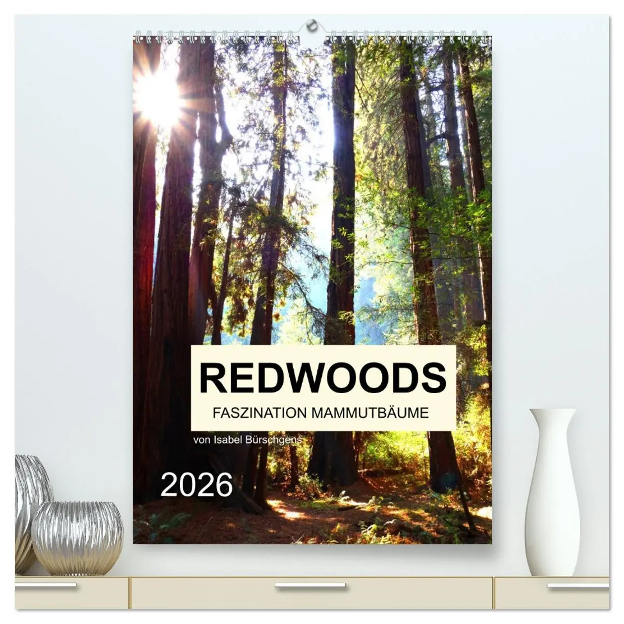 Cover: 9783516403909 | Redwoods - Faszination Mammutbäume (hochwertiger Premium...