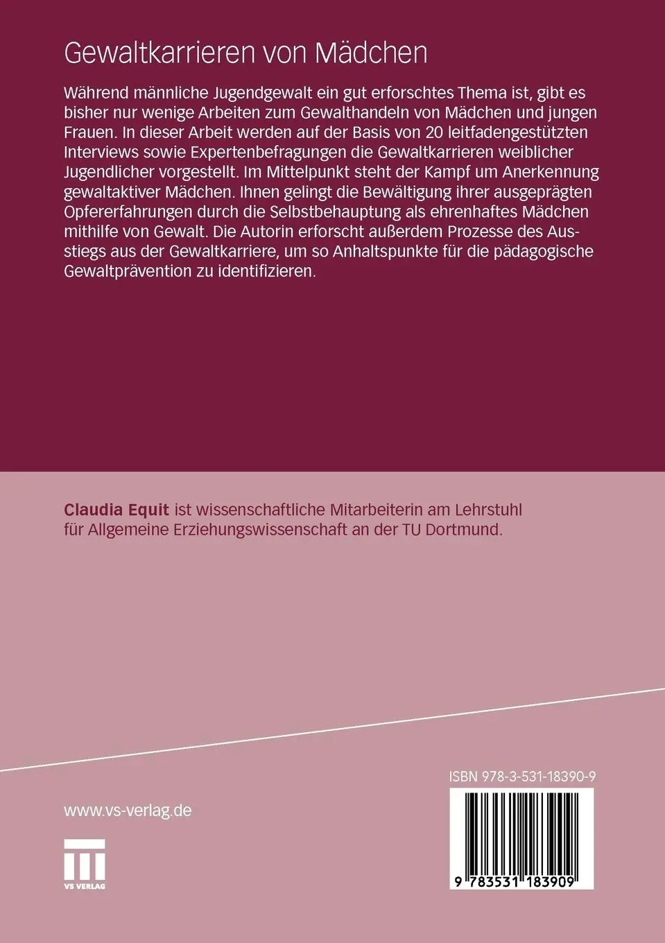 Rückseite: 9783531183909 | Gewaltkarrieren von Mädchen | Claudia Equit | Taschenbuch | 286 S.