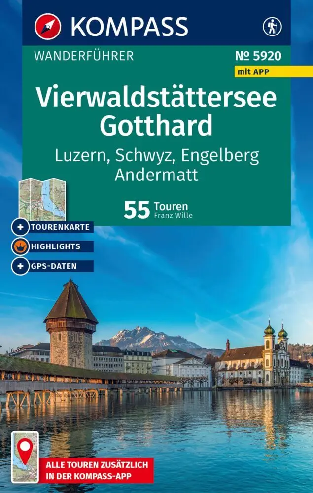 Cover: 9783991543909 | KOMPASS Wanderführer Vierwaldstättersee, Gotthard, 55 Touren mit...