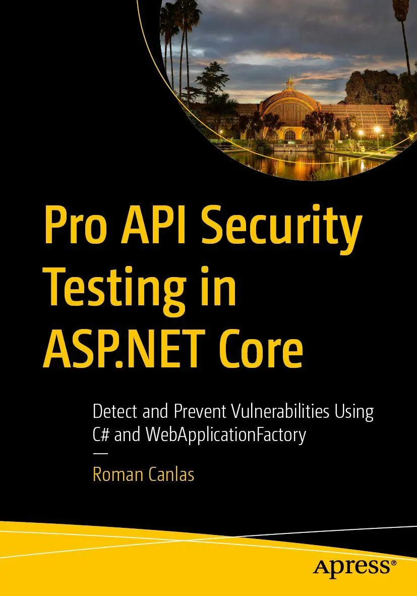 Cover: 9798868823909 | Pro API Security Testing in ASP.NET Core | Roman Canlas | Taschenbuch