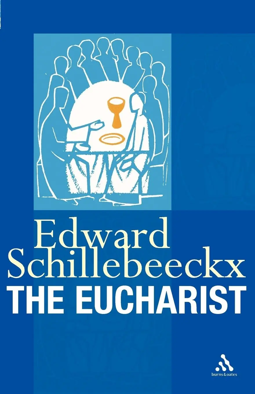 Cover: 9780860124009 | The Eucharist | Edward Schillebeeckx | Taschenbuch | Englisch | 2005