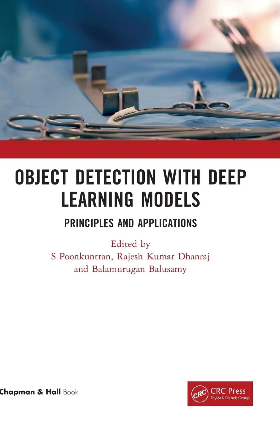 Cover: 9781032074009 | Object Detection with Deep Learning Models | S. Poonkuntran (u. a.)