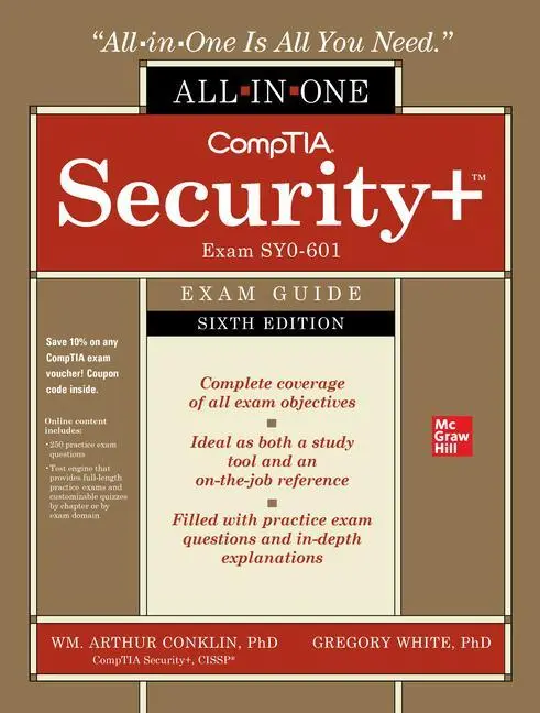 Cover: 9781260464009 | CompTIA Security+ All-in-One Exam Guide, Sixth Edition (Exam SY0-601)