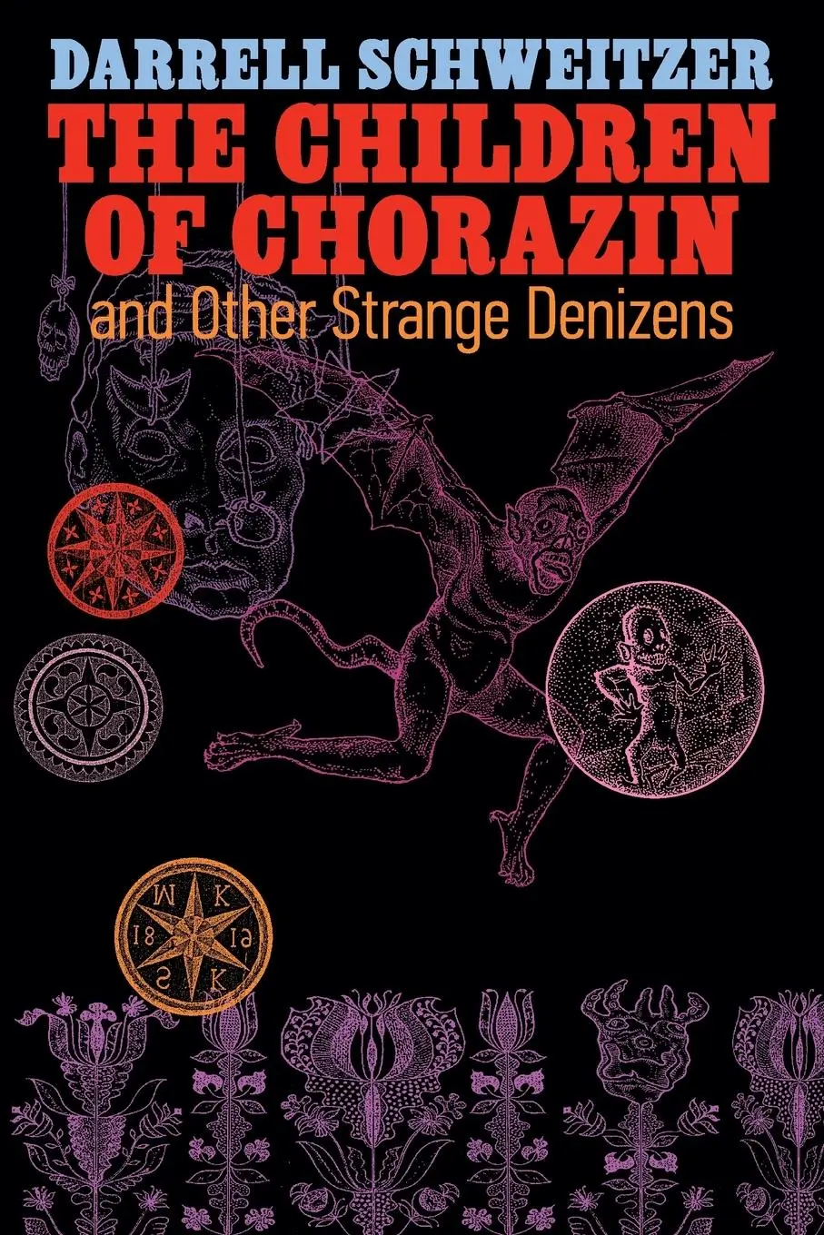 Cover: 9781614984009 | The Children of Chorazin and Other Strange Denizens | Schweitzer