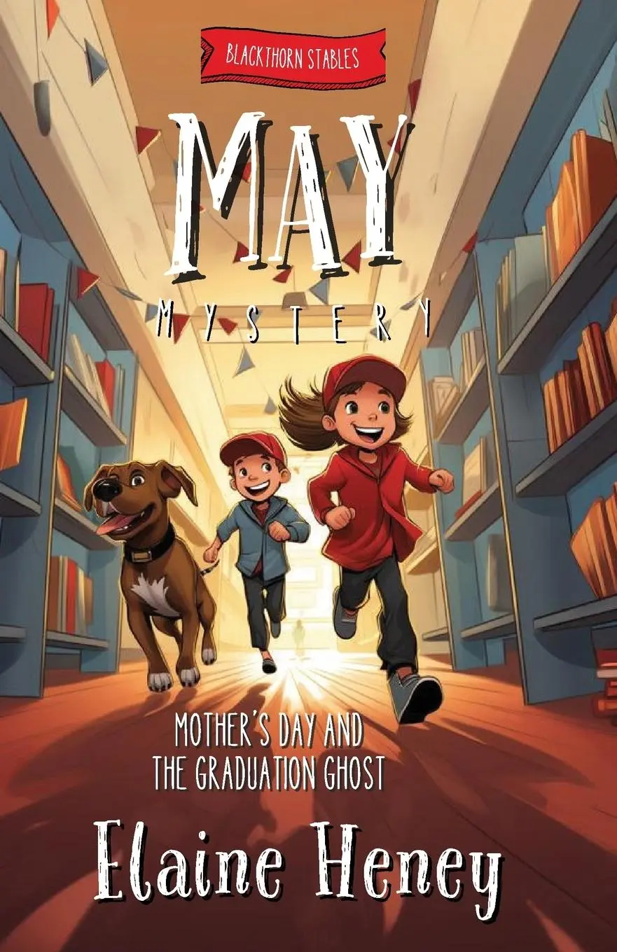 Cover: 9781917234009 | Mother's Day and the Graduation Ghost Blackthorn Stables May Mystery