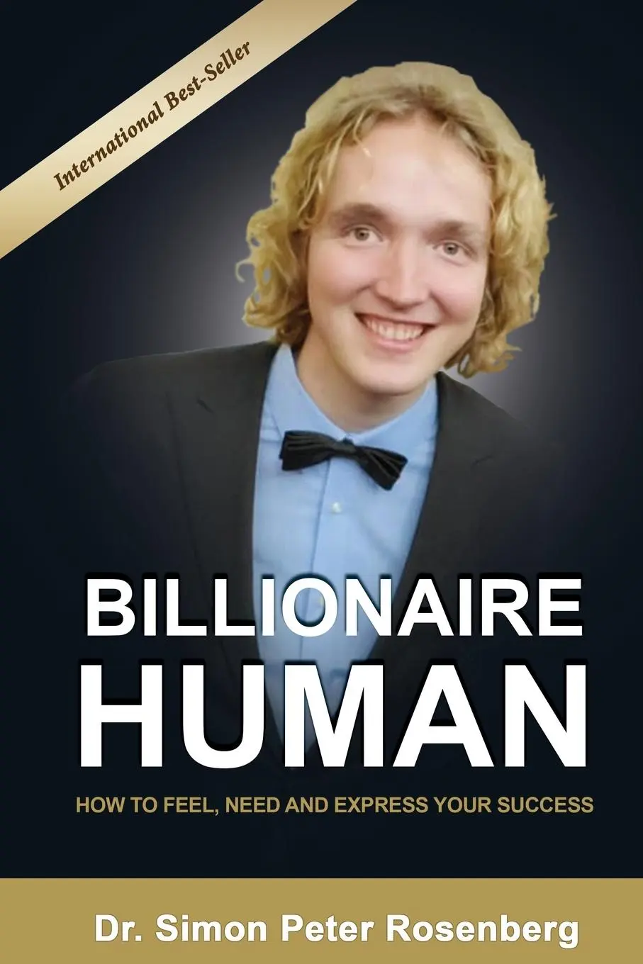 Cover: 9781952884009 | BILLIONAIRE HUMAN | How to Feel, Need and Express Your Success | Buch