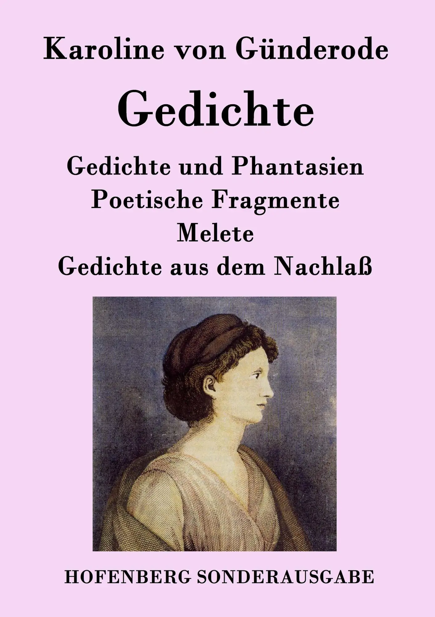 Cover: 9783843094009 | Gedichte | Karoline von Günderode | Taschenbuch | 260 S. | Deutsch