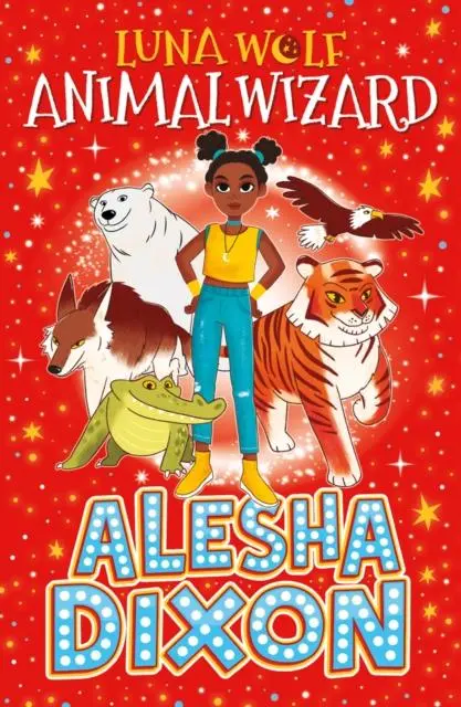 Cover: 9780702324109 | Luna Wolf: Animal Wizard | Alesha Dixon | Taschenbuch | Englisch