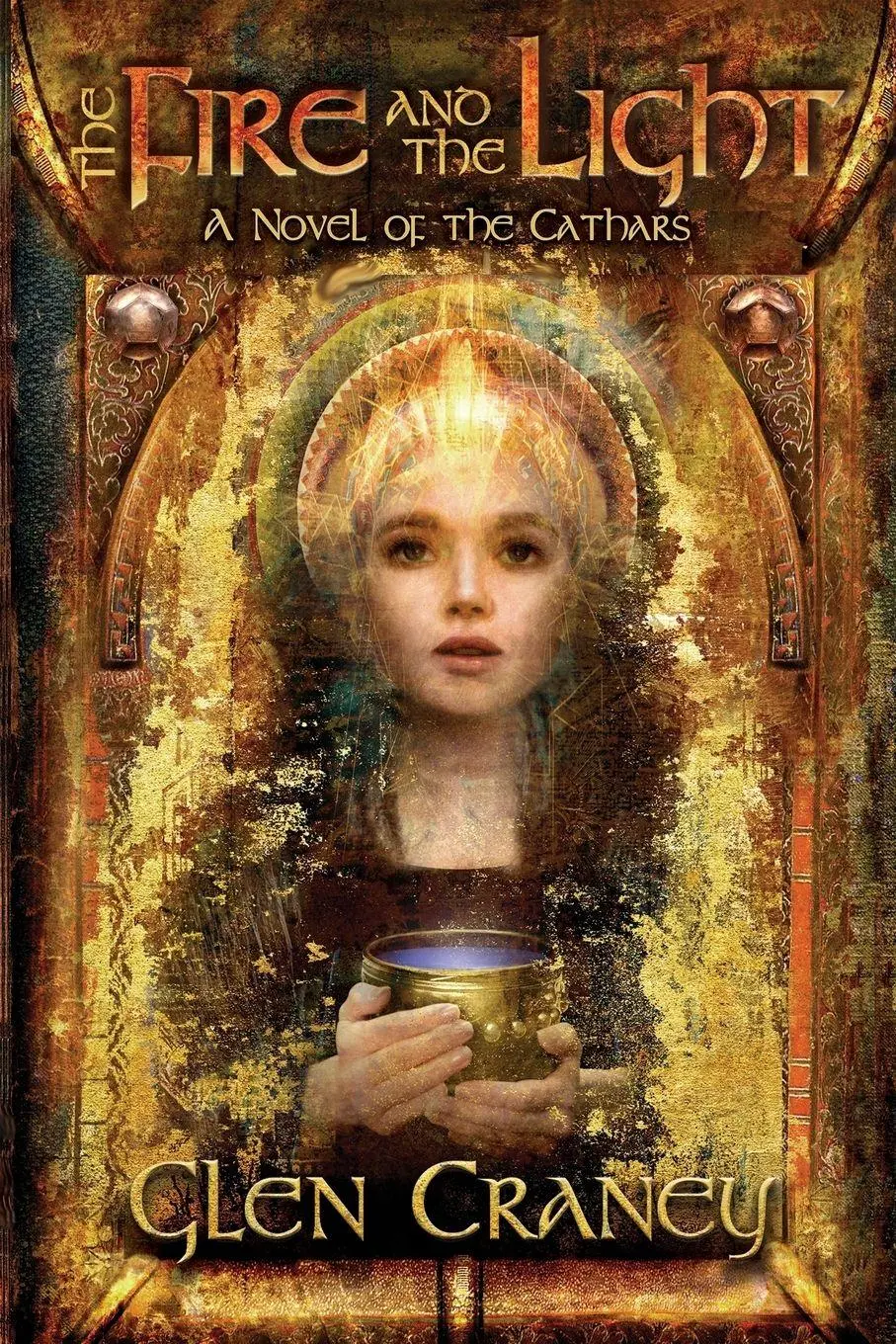 Cover: 9780996154109 | The Fire and the Light | A Novel of the Cathars | Glen Craney | Buch