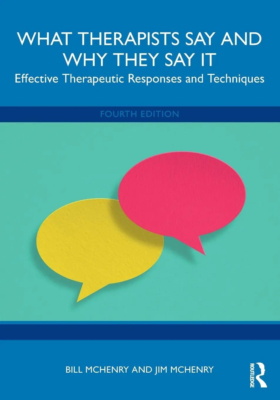 Cover: 9781032754109 | What Therapists Say and Why They Say It | Bill Mchenry (u. a.) | Buch
