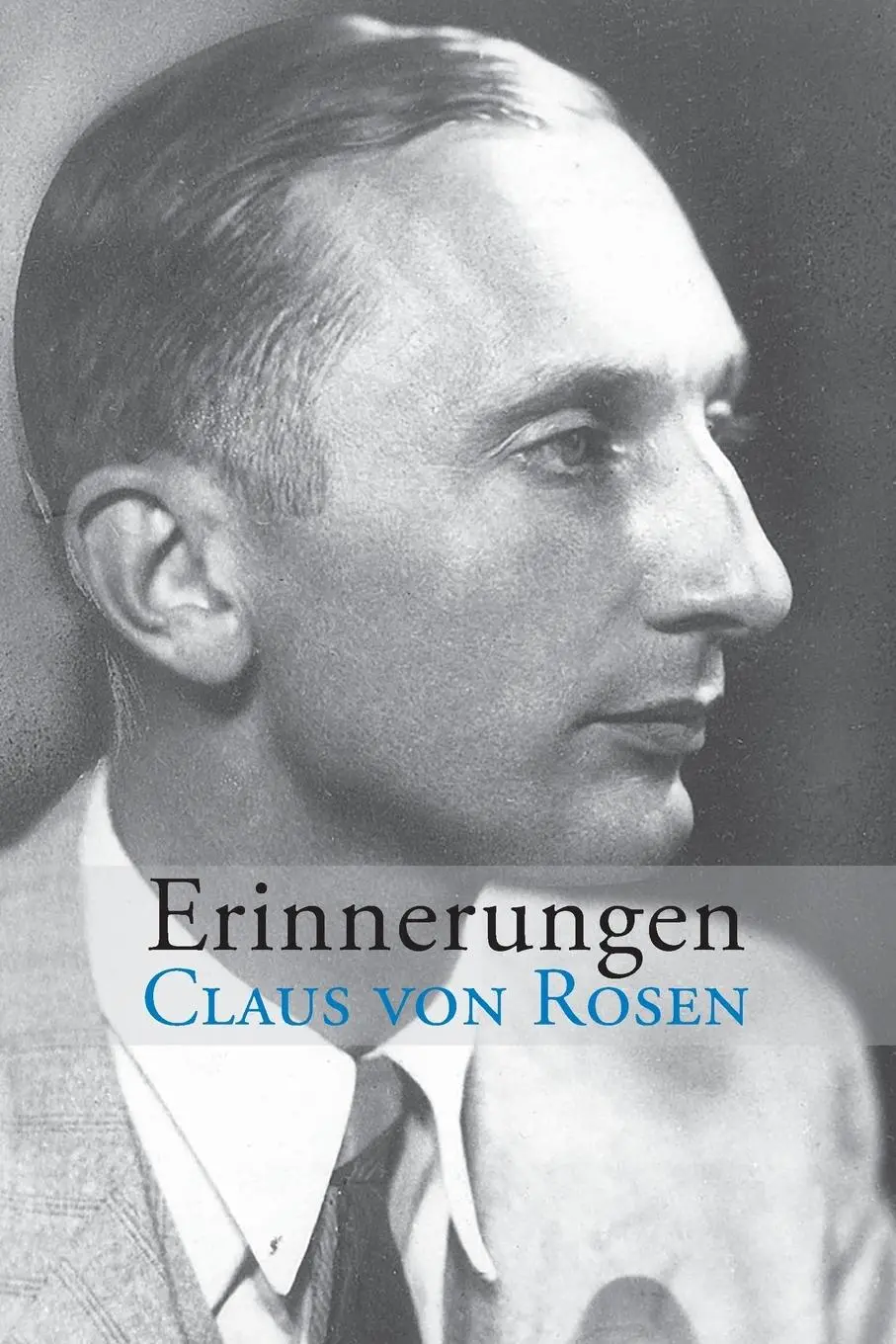 Cover: 9781848614109 | Erinnerungen | Claus Von Rosen | Taschenbuch | Kartoniert / Broschiert