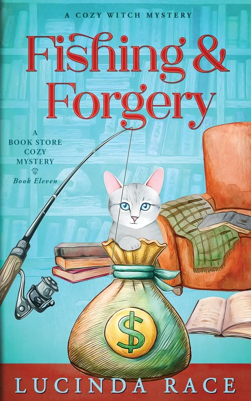 Cover: 9781966424109 | Fishing &amp; Forgery | A Paranormal Witch Cozy Mystery | Lucinda Race