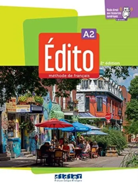 Cover: 9782278104109 | Edito 2e edition | Livre de l'eleve A2 + didierfle.app | Taschenbuch