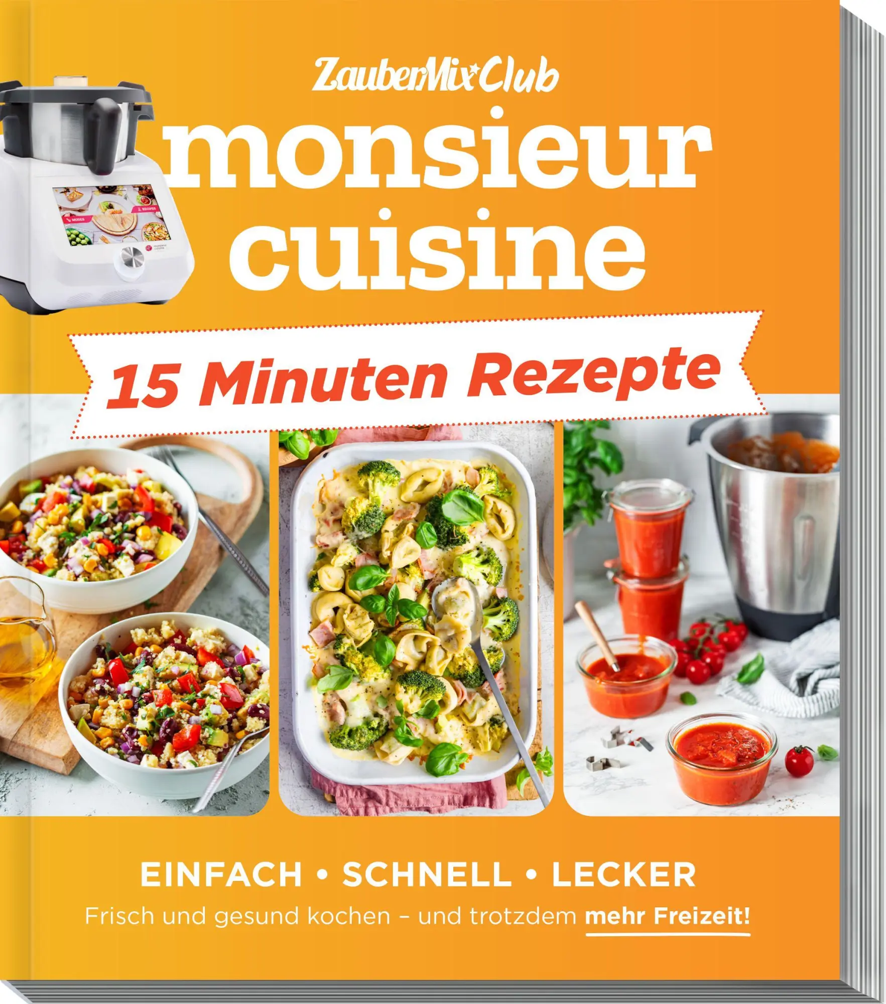 Cover: 9783964174109 | monsieur cuisine by ZauberMix - Express-Rezepte | Redaktion ZauberMix