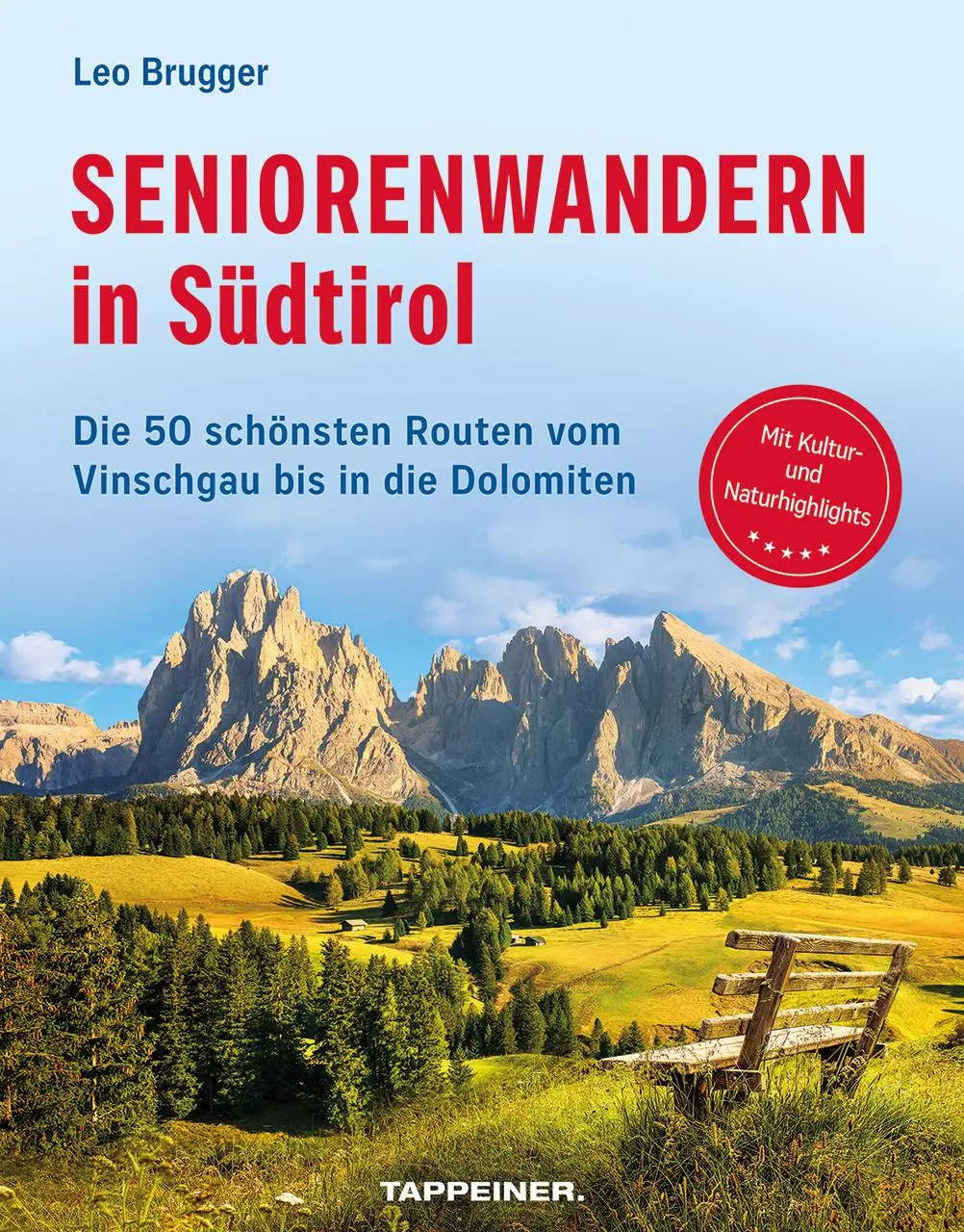 Cover: 9791280864109 | Seniorenwandern in Südtirol | Leo Brugger | Taschenbuch | 144 S.