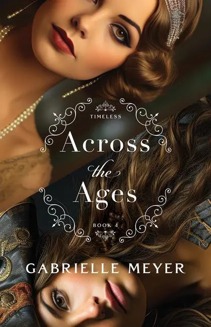 Cover: 9780764244209 | Across the Ages | Gabrielle Meyer | Taschenbuch | Englisch | 2024