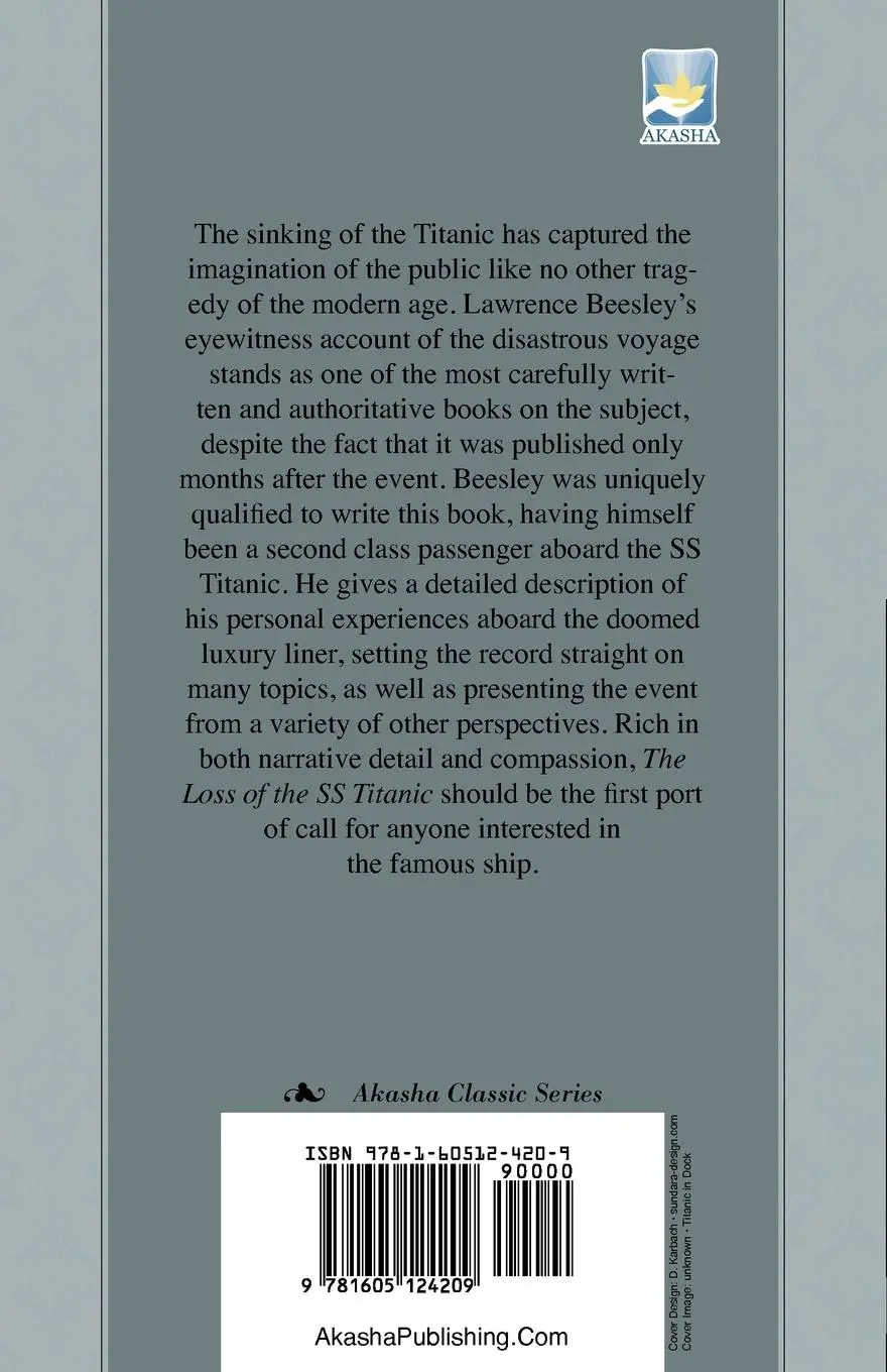 Rückseite: 9781605124209 | The Loss of the SS. Titanic | Lawrence Beesley | Taschenbuch | 2009