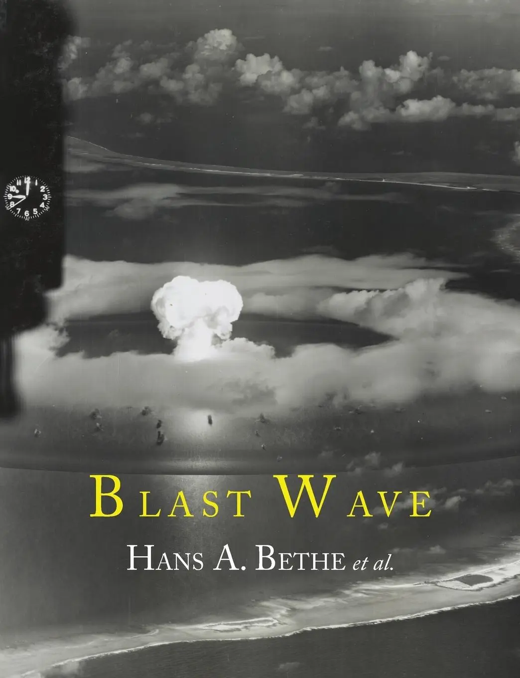 Cover: 9781614274209 | Blast Wave | Hans A. Bethe (u. a.) | Taschenbuch | Englisch | 2013