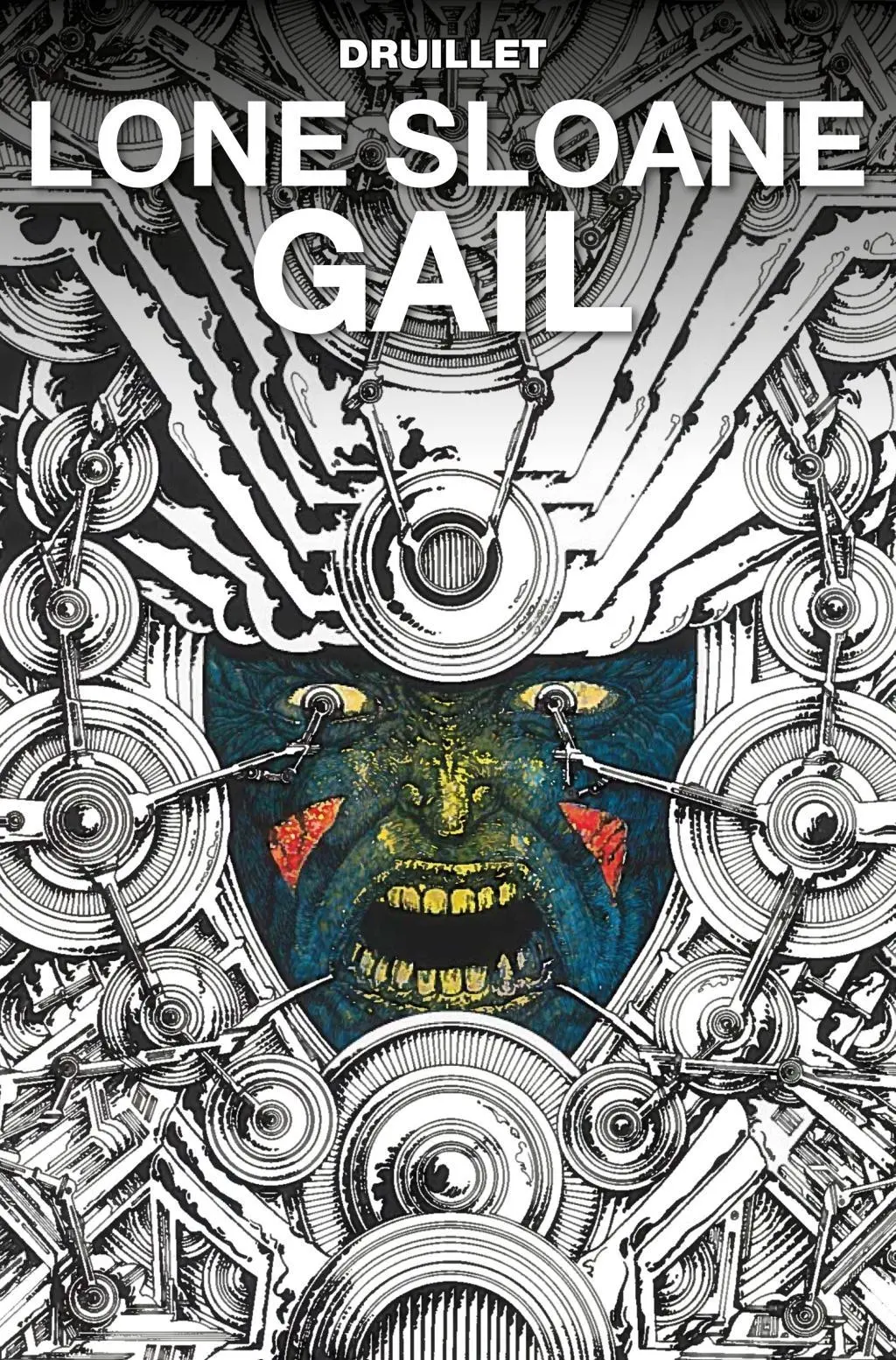Cover: 9781785864209 | Lone Sloane: Gail | Philippe Druillet | Buch | Gebunden | Englisch