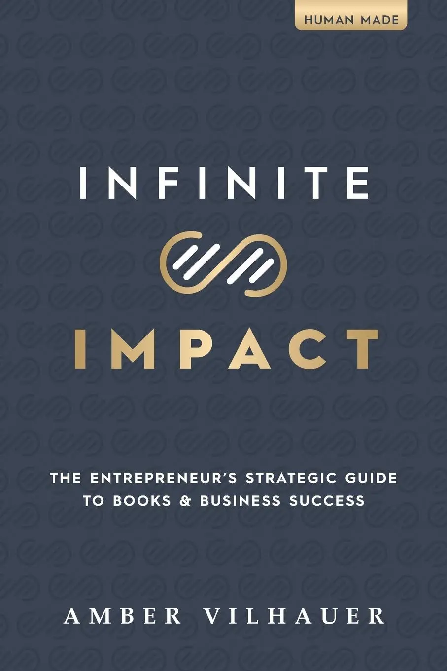 Cover: 9781962074209 | Infinite Impact | Amber Vilhauer | Taschenbuch | Englisch | 2024