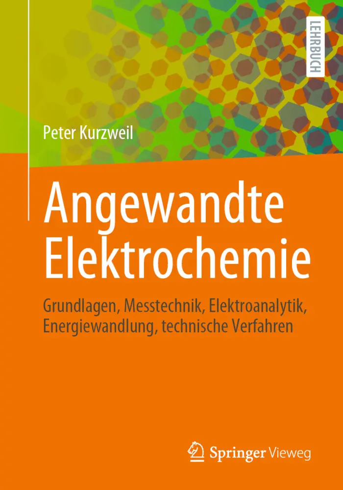 Cover: 9783658324209 | Angewandte Elektrochemie | Peter Kurzweil | Taschenbuch | Deutsch