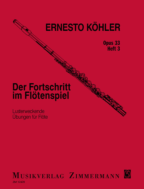 Cover: 9790010124209 | Der Fortschritt im Flötenspiel 3 | Ernesto Köhler | Broschüre | 20 S.