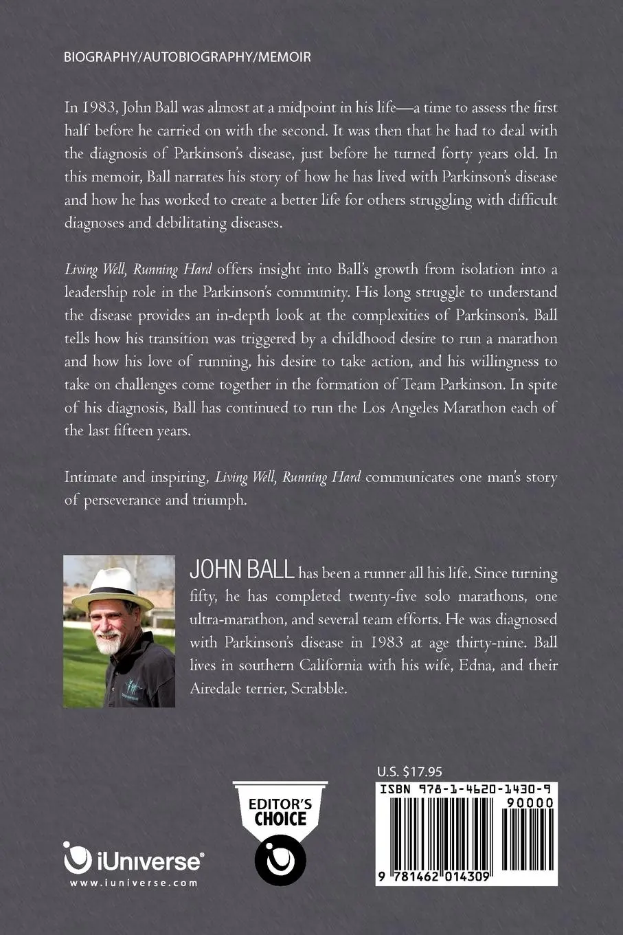 Rückseite: 9781462014309 | Living Well, Running Hard | John Ball | Taschenbuch | Englisch | 2011