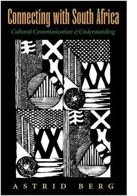 Cover: 9781603444309 | Connecting with South Africa | Astrid Berg | Buch | Englisch | 2012