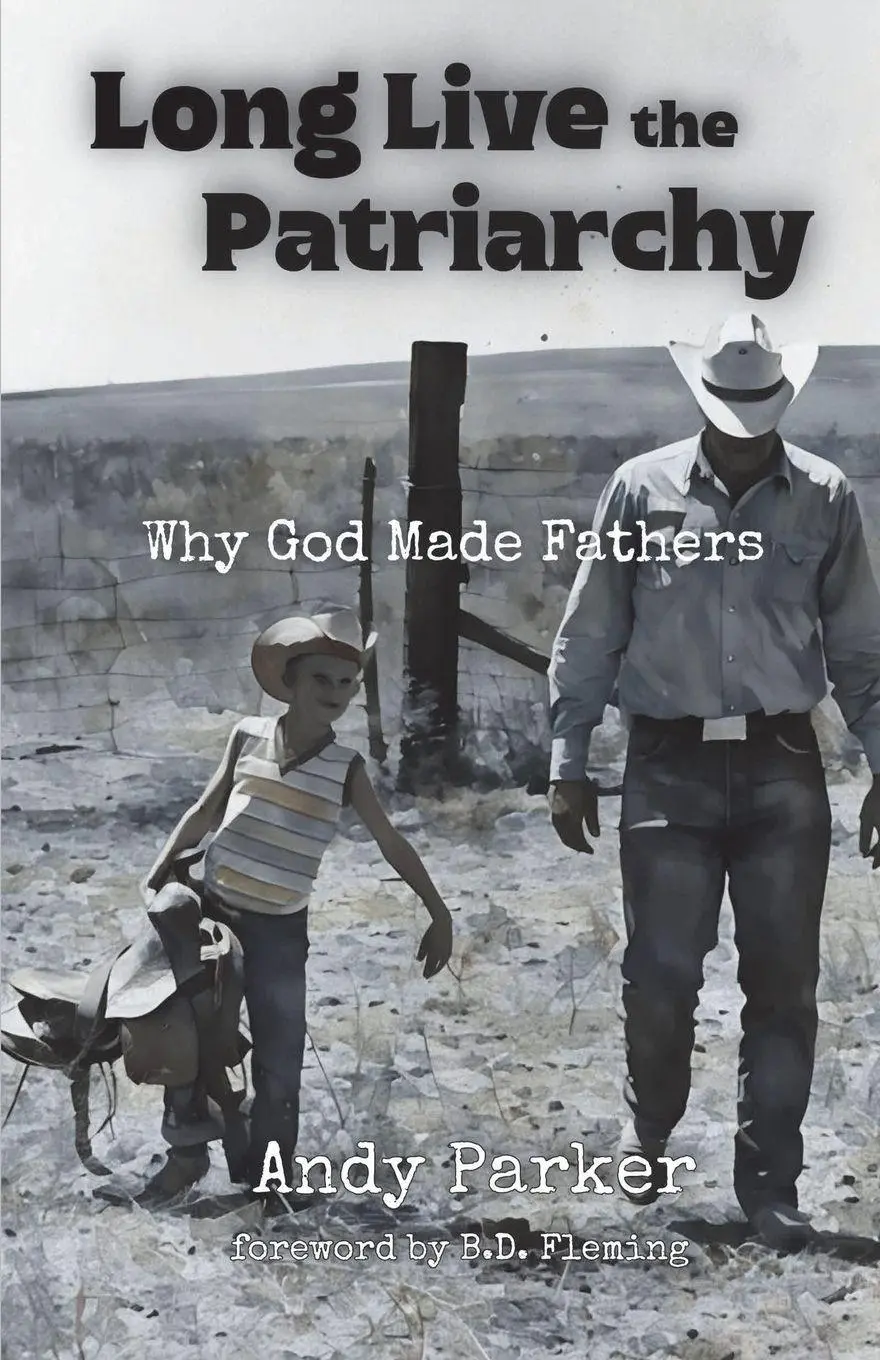 Cover: 9781966574309 | Long Live the Patriarchy | Andy Parker | Taschenbuch | Englisch | 2026