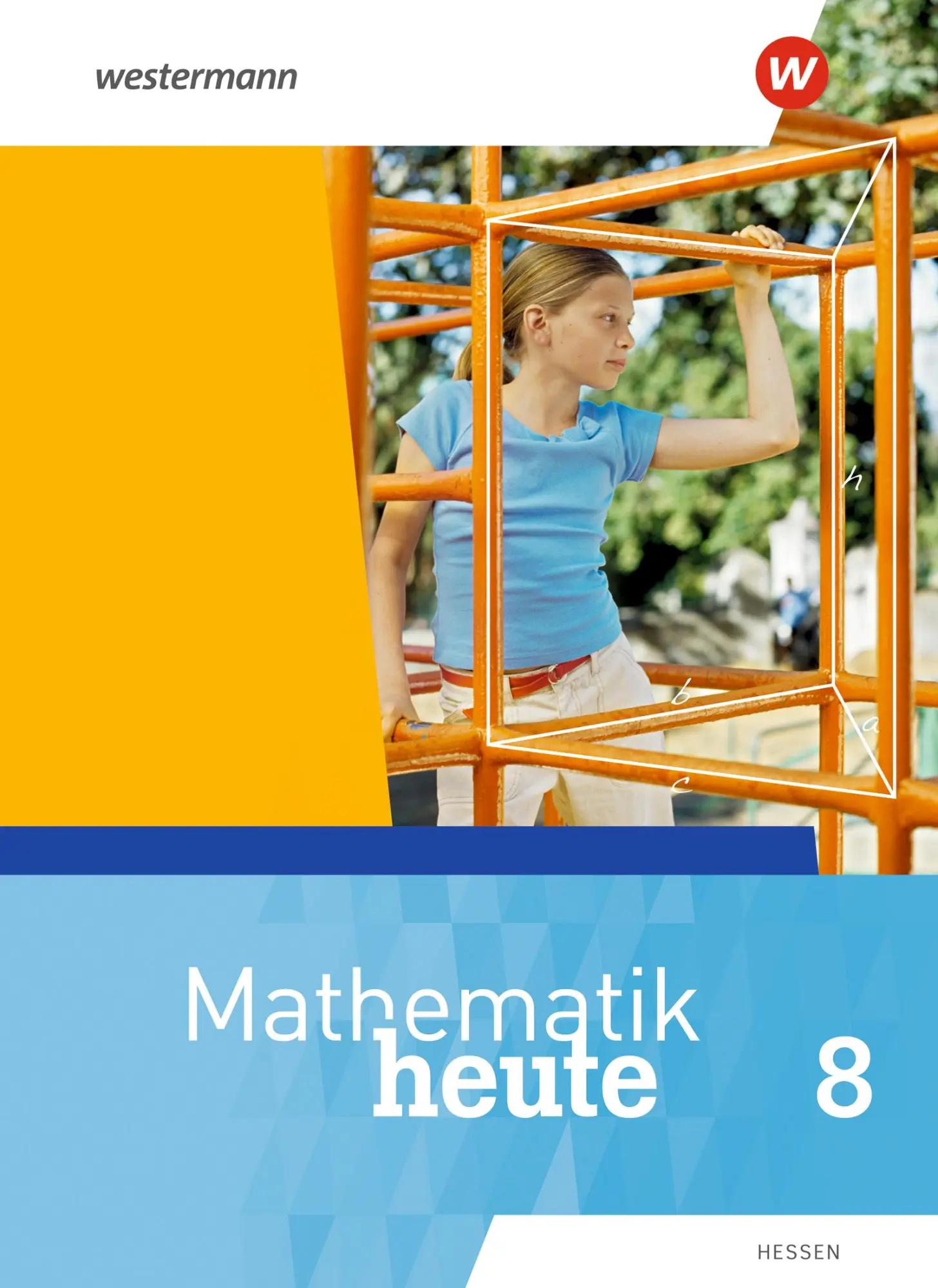 Cover: 9783141504309 | Mathematik heute 8. Schülerband. Hessen | Ausgabe 2019 | Buch | 256 S.