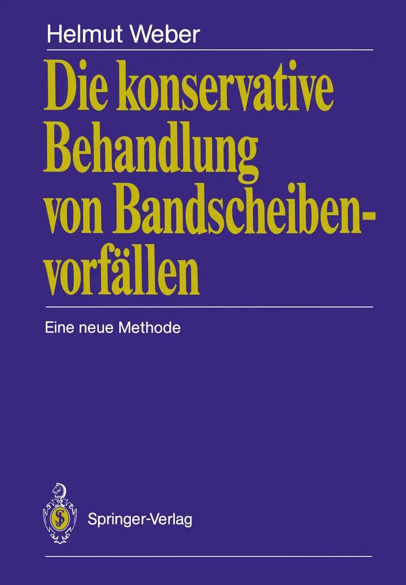 Cover: 9783540194309 | Die konservative Behandlung von Bandscheibenvorfällen | Helmut Weber