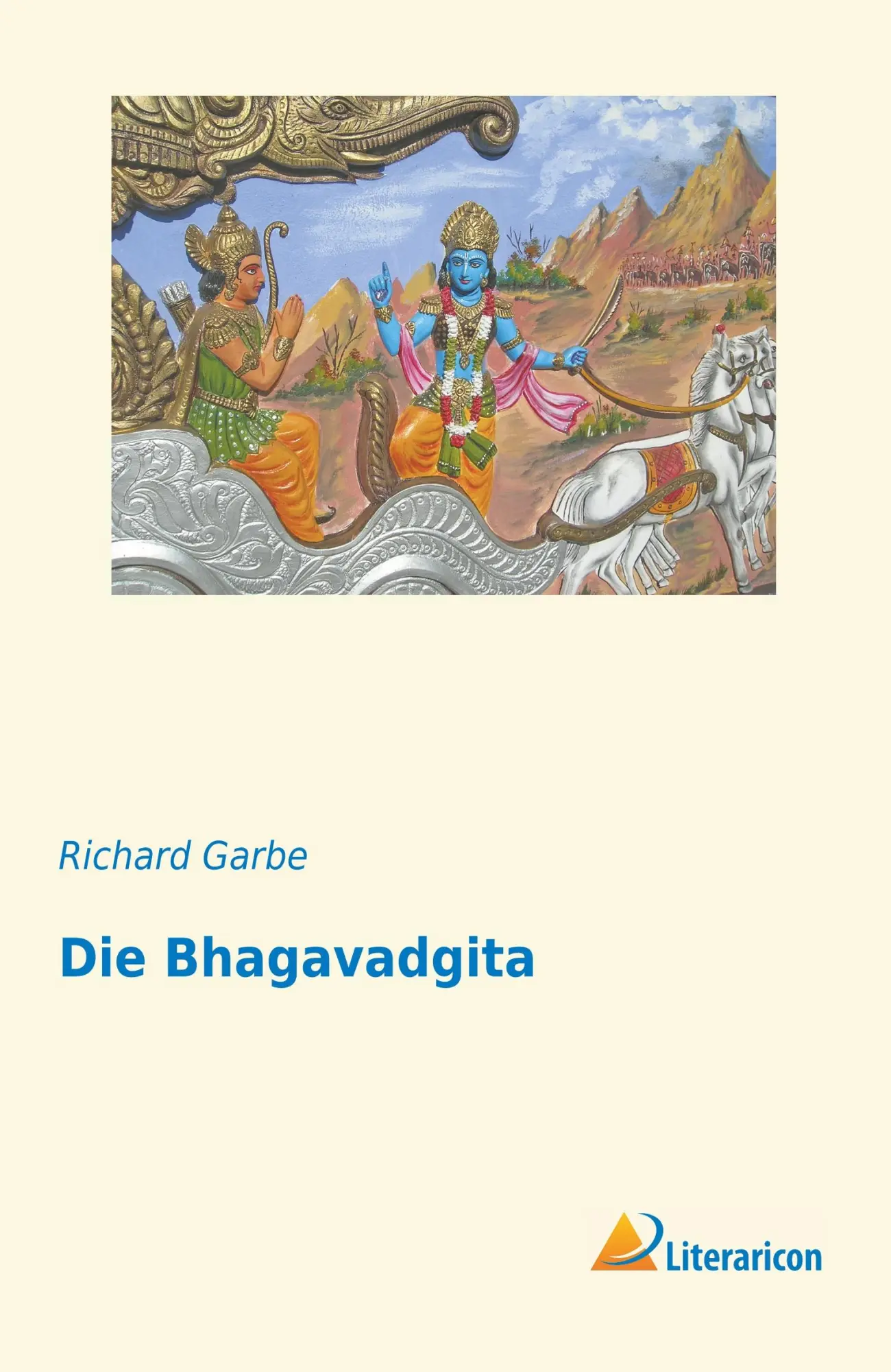 Cover: 9783959134309 | Die Bhagavadgita | Richard Garbe | Taschenbuch | 164 S. | Deutsch