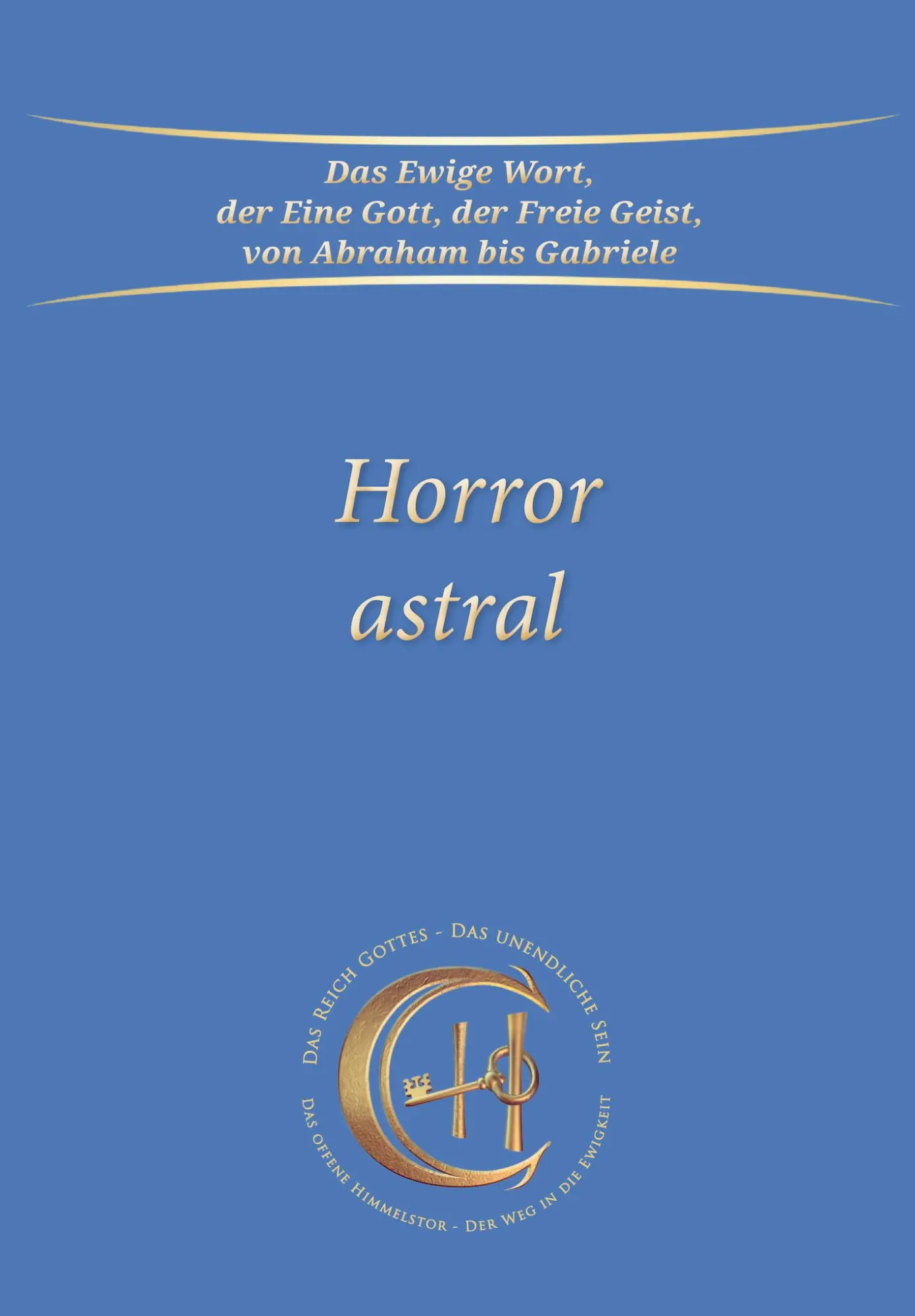 Cover: 9783964464309 | Horror Astral | Gabriele | Taschenbuch | Deutsch | 2023