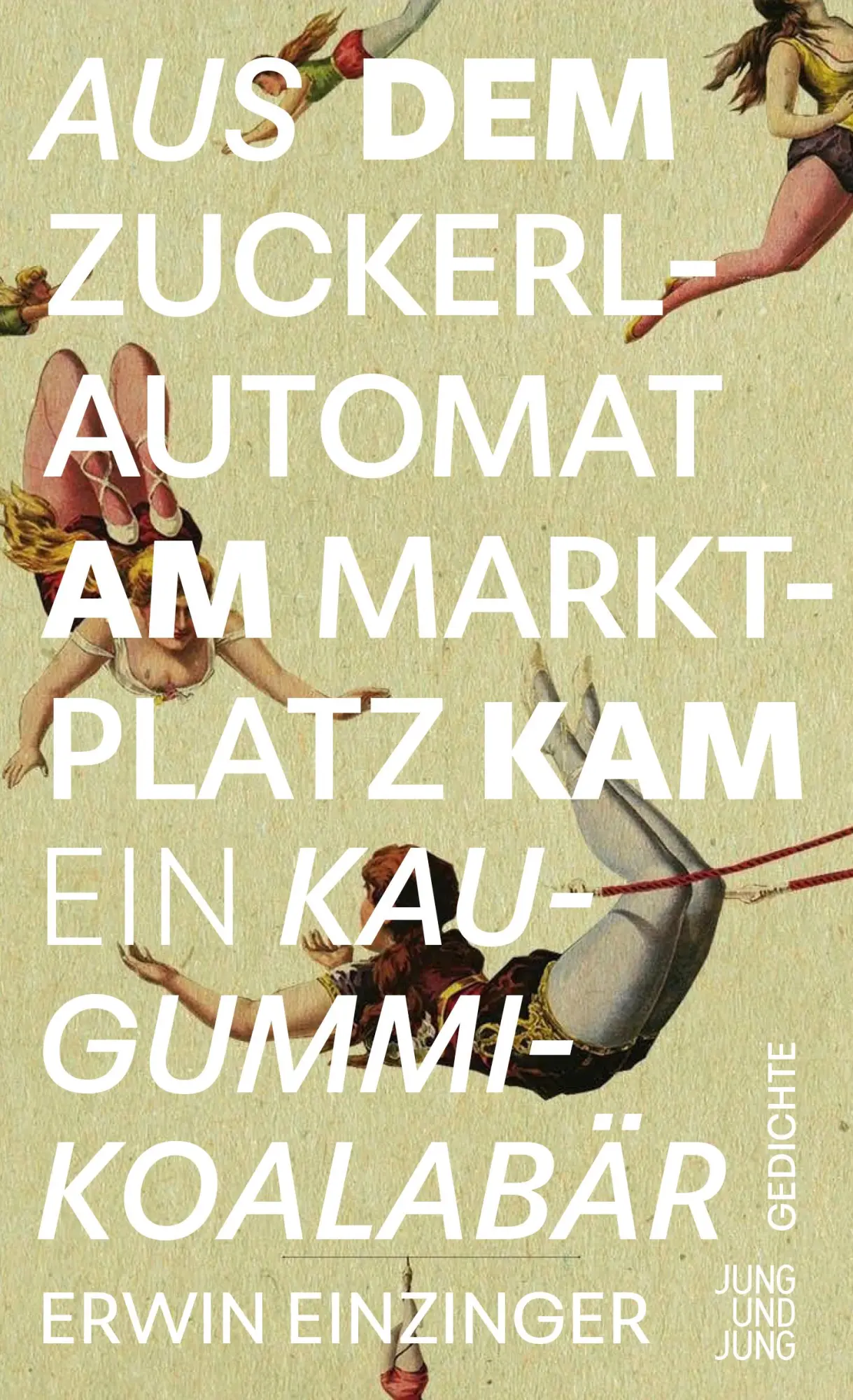 Cover: 9783990274309 | Aus dem Zuckerlautomat am Marktplatz kam ein Kaugummi-Koalabär | Buch
