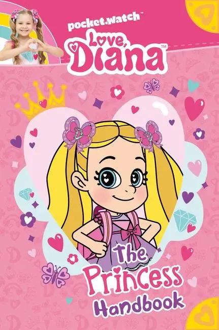 Cover: 9780063204409 | Love, Diana: The Princess Handbook | Inc Pocketwatch | Taschenbuch