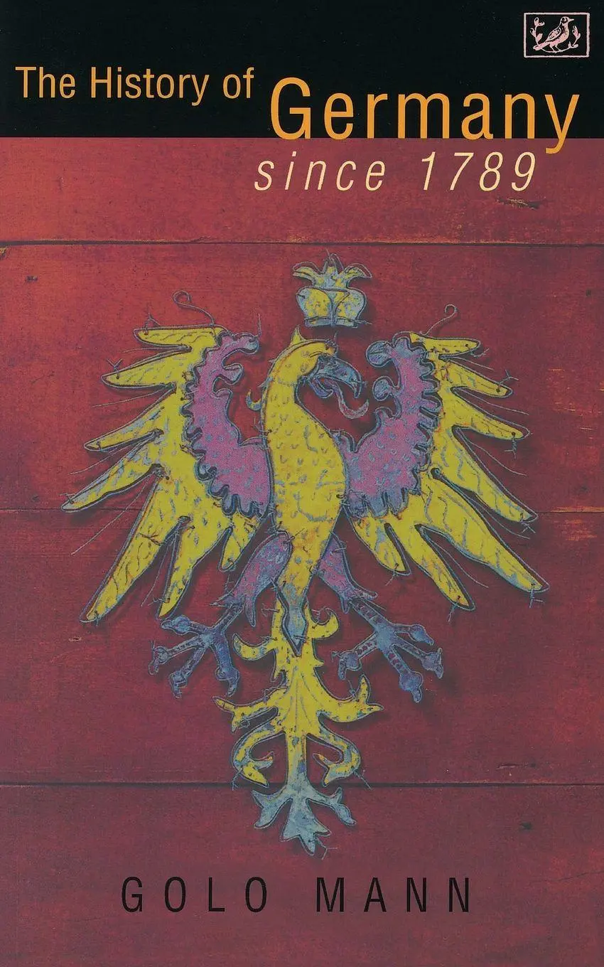 Cover: 9780712674409 | The History of Germany Since 1789 | Golo Mann | Taschenbuch | Englisch