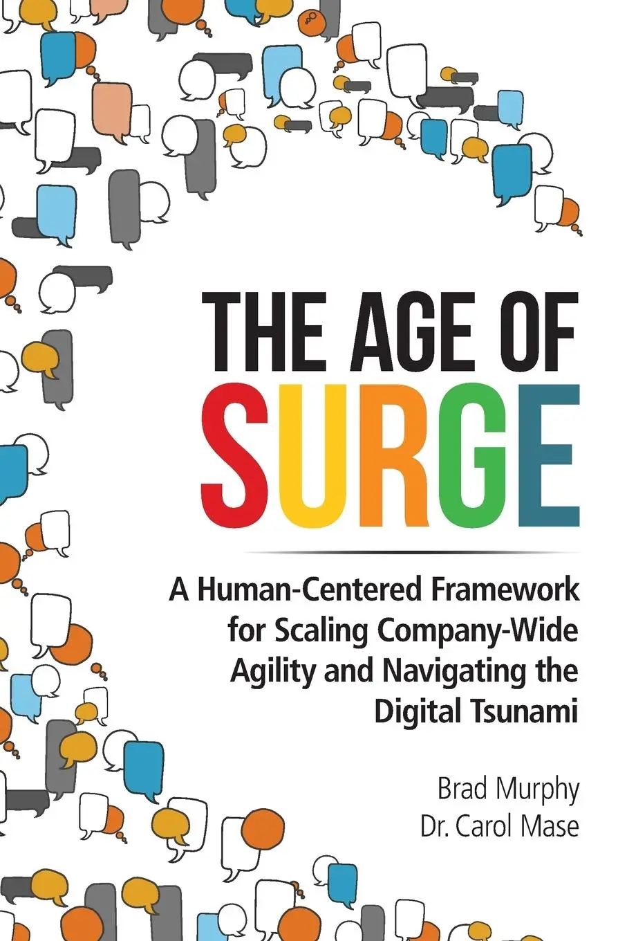 Cover: 9780999644409 | The Age of Surge | Brad Murphy (u. a.) | Taschenbuch | Englisch | 2018