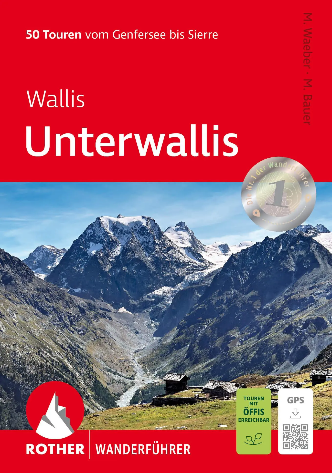 Cover: 9783763314409 | Wallis: Unterwallis | Michael Waeber (u. a.) | Taschenbuch | 176 S.