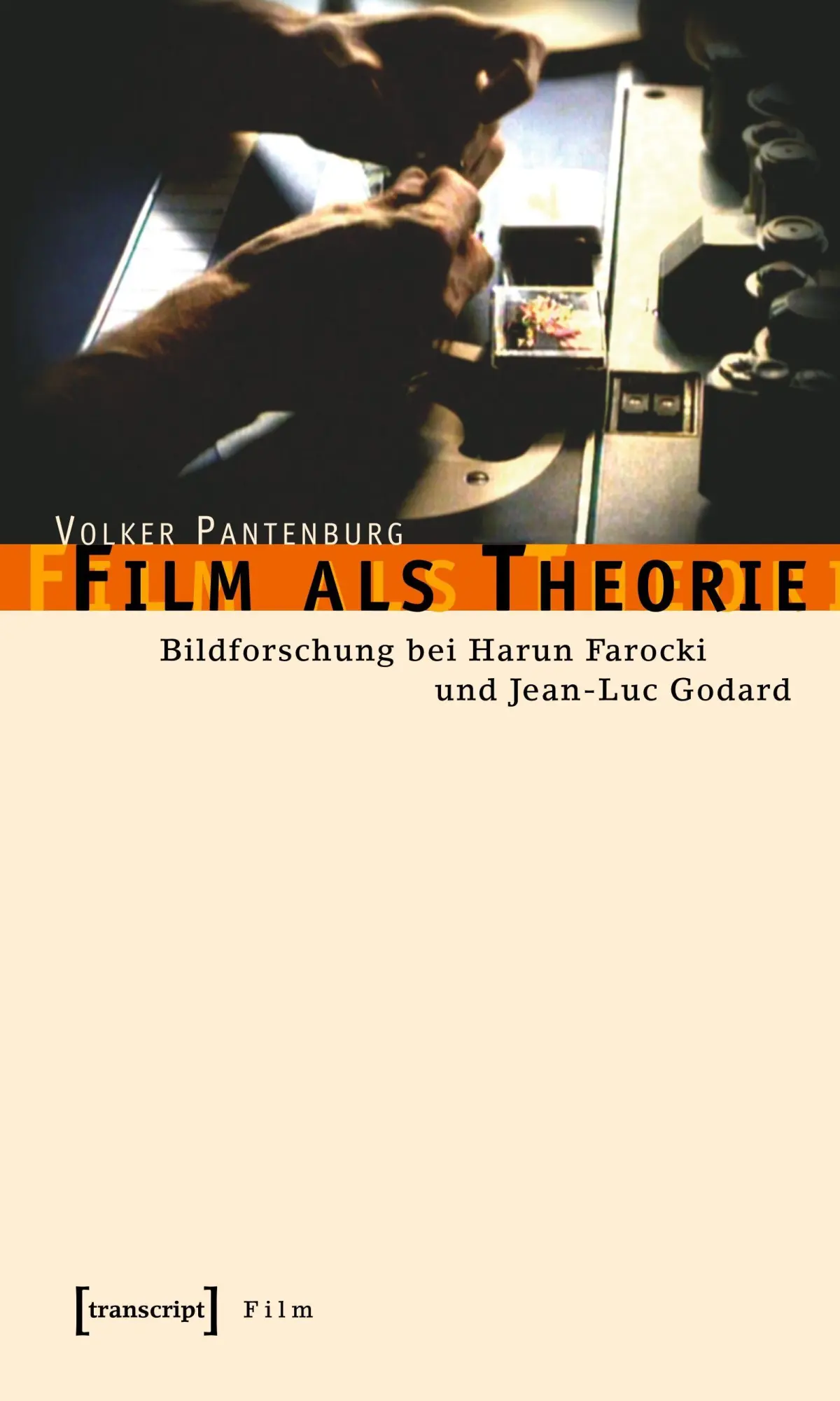 Cover: 9783899424409 | Film als Theorie | Volker Pantenburg | Taschenbuch | 324 S. | Deutsch