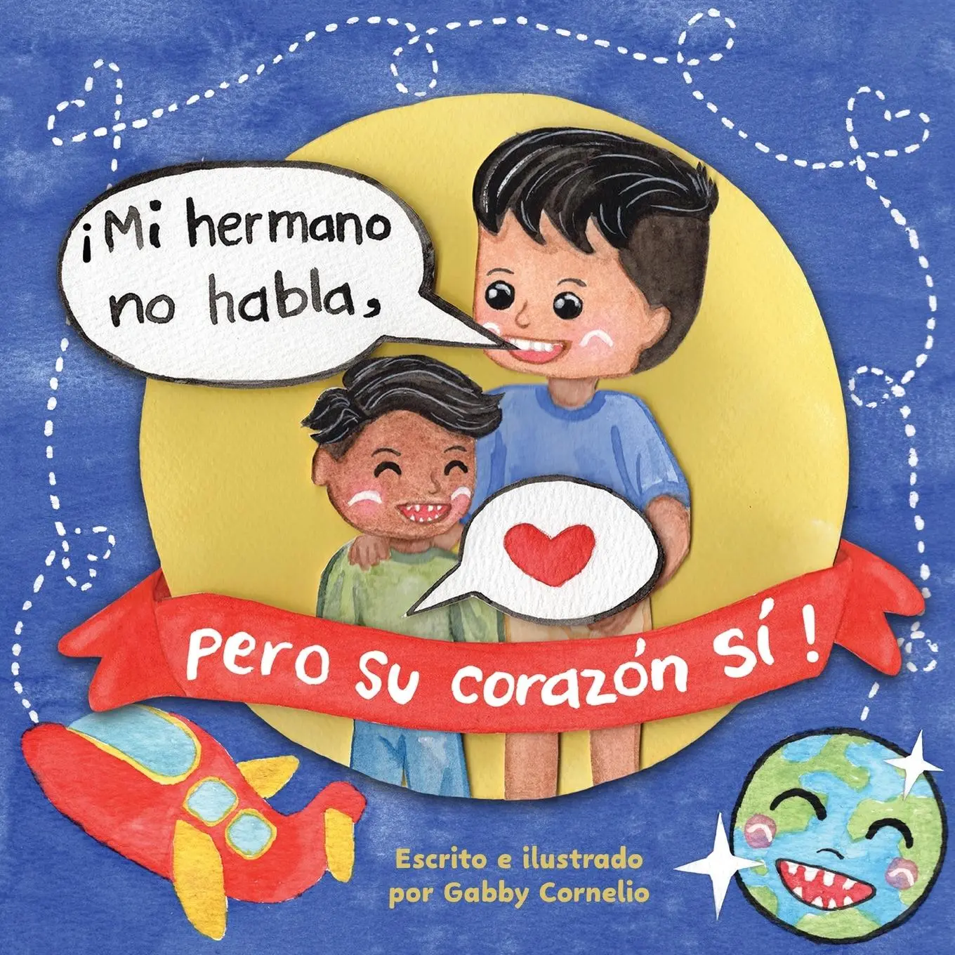 Cover: 9798991674409 | ¡Mi hermano no habla, pero su corazón Si! | Gabby Cornelio | Buch